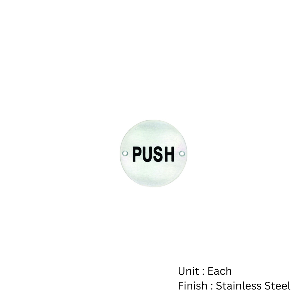 Stainless Steel Circular Sign - Push 76mm Satin Each 2 Stainless Steel Circular Sign - Push 76mm Satin Each
